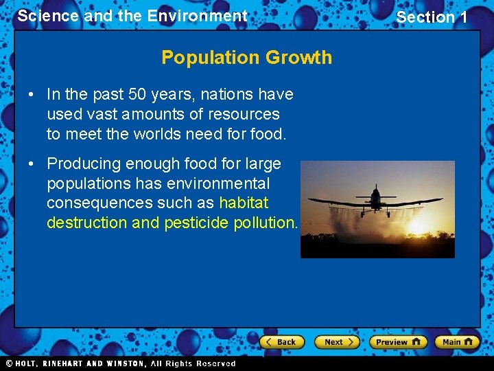 Science and the Environment Population Growth • In the past 50 years, nations have