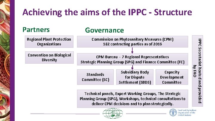 Achieving the aims of the IPPC - Structure Partners Governance Commission on Phytosanitary Measures