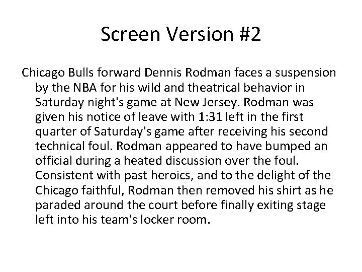 Screen Version #2 Chicago Bulls forward Dennis Rodman faces a suspension by the NBA