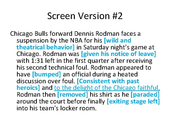Screen Version #2 Chicago Bulls forward Dennis Rodman faces a suspension by the NBA