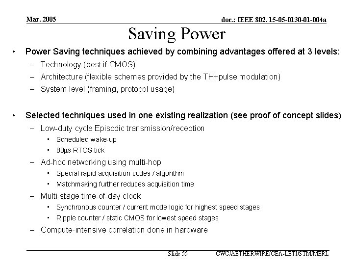 Mar. 2005 doc. : IEEE 802. 15 -05 -0130 -01 -004 a Saving Power