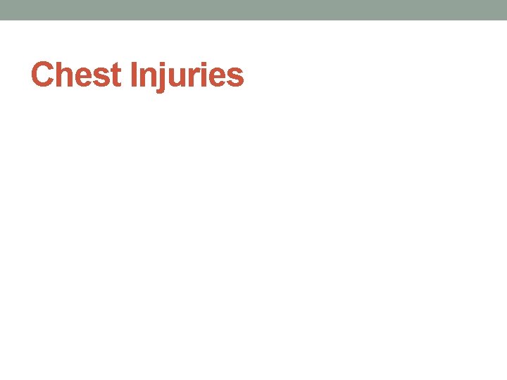 Chest Injuries 