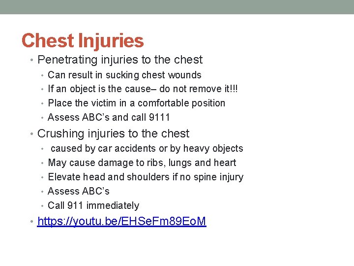 Chest Injuries • Penetrating injuries to the chest • Can result in sucking chest