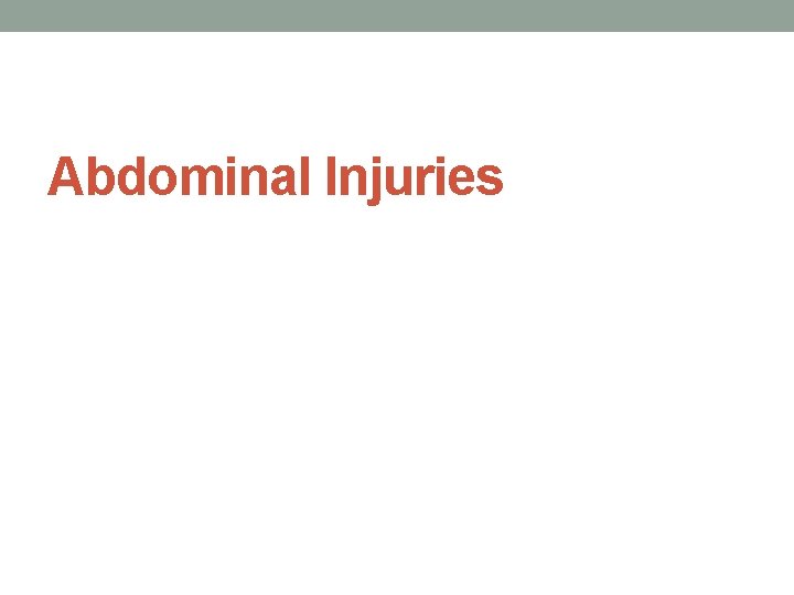 Abdominal Injuries 