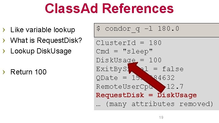 Class. Ad References › Like variable lookup › What is Request. Disk? › Lookup