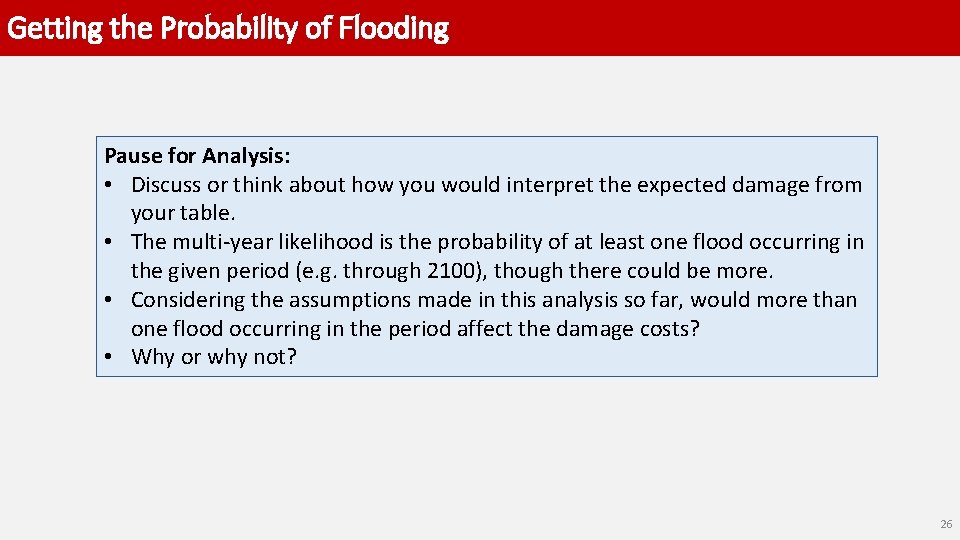 Getting the Probability of Flooding Pause for Analysis: • Discuss or think about how