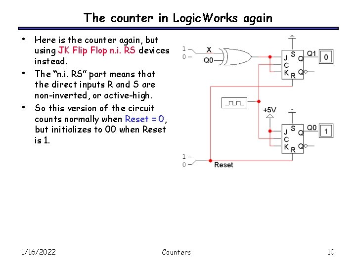 The counter in Logic. Works again • • • Here is the counter again,