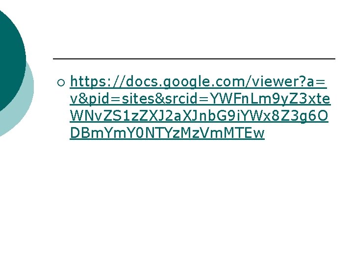 ¡ https: //docs. google. com/viewer? a= v&pid=sites&srcid=YWFn. Lm 9 y. Z 3 xte WNv.
