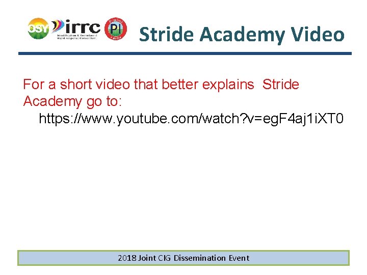 Stride Academy Video For a short video that better explains Stride Academy go to: