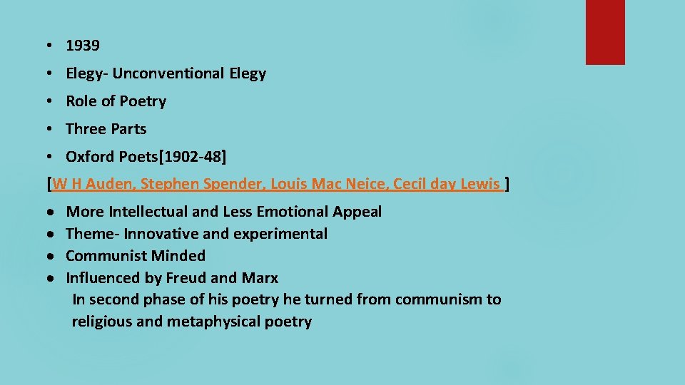  • 1939 • Elegy- Unconventional Elegy • Role of Poetry • Three Parts