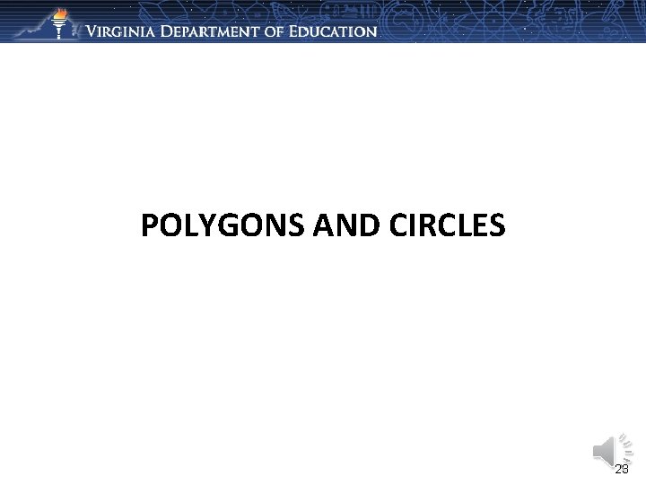 POLYGONS AND CIRCLES 23 