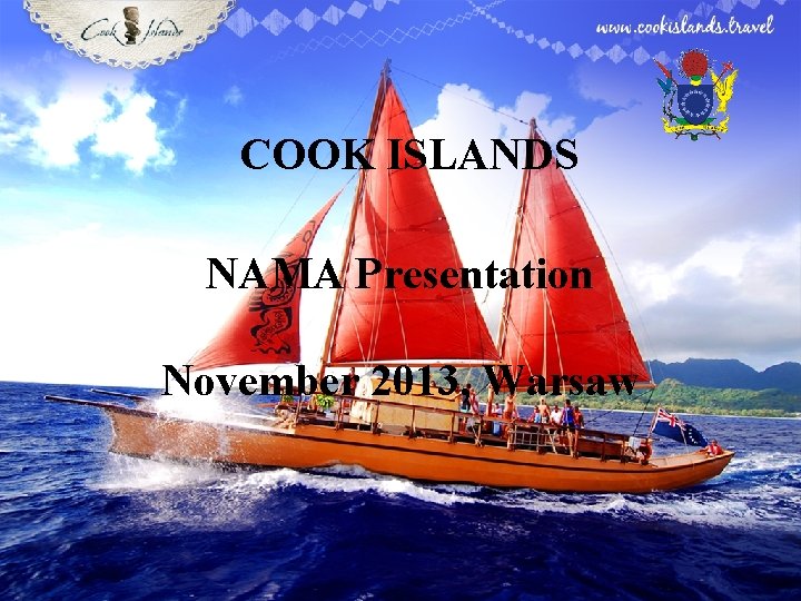 COOK ISLANDS NAMA Presentation November 2013, Warsaw 