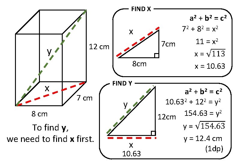 FIND X x y 12 cm 8 cm x FIND Y 7 cm 8