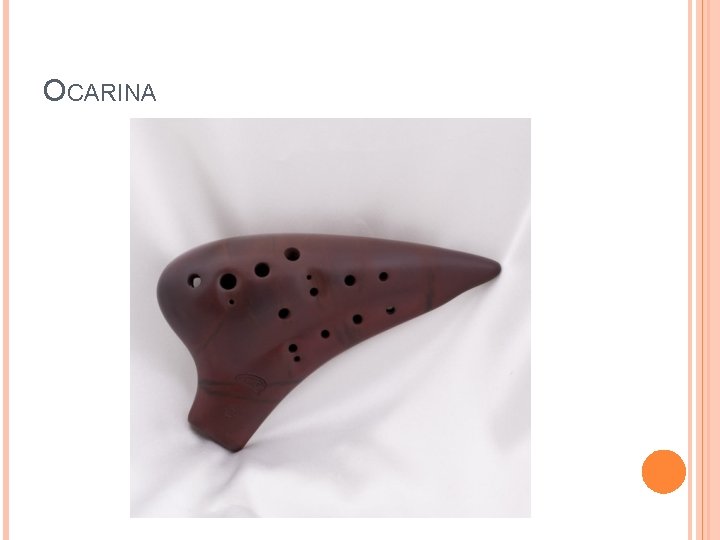 OCARINA 