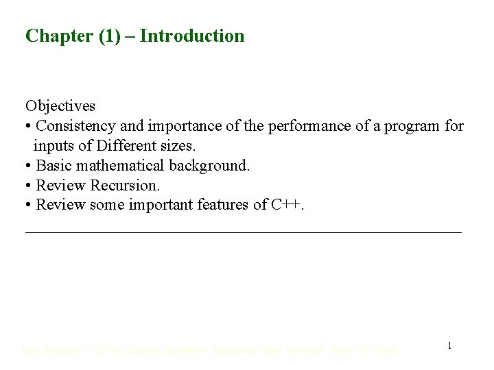 Chapter (1) – Introduction Objectives • Consistency and importance of the performance of a Chapter (1) – Introduction Objectives • Consistency and importance of the performance of a