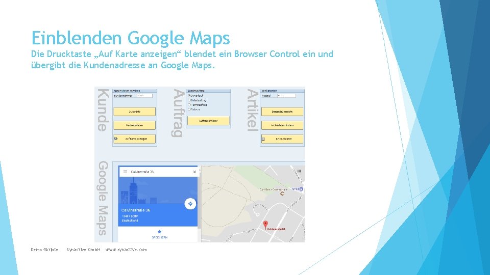 Einblenden Google Maps Die Drucktaste „Auf Karte anzeigen“ blendet ein Browser Control ein und