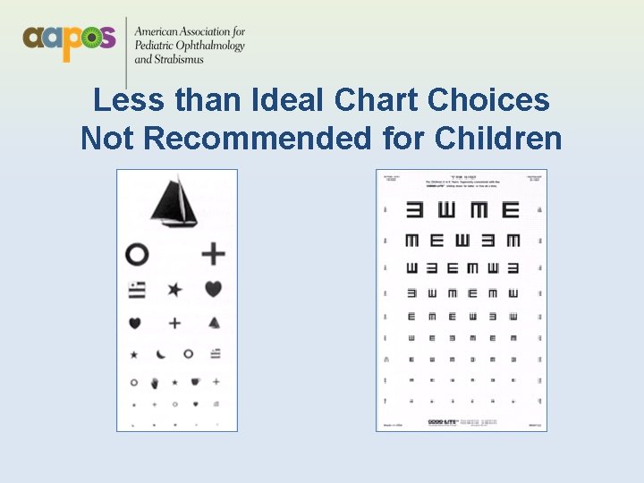 Less than Ideal Chart Choices Not Recommended for Children 