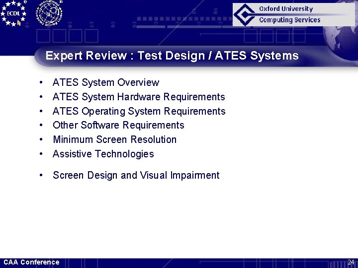 Expert Review : Test Design / ATES Systems • • • ATES System Overview
