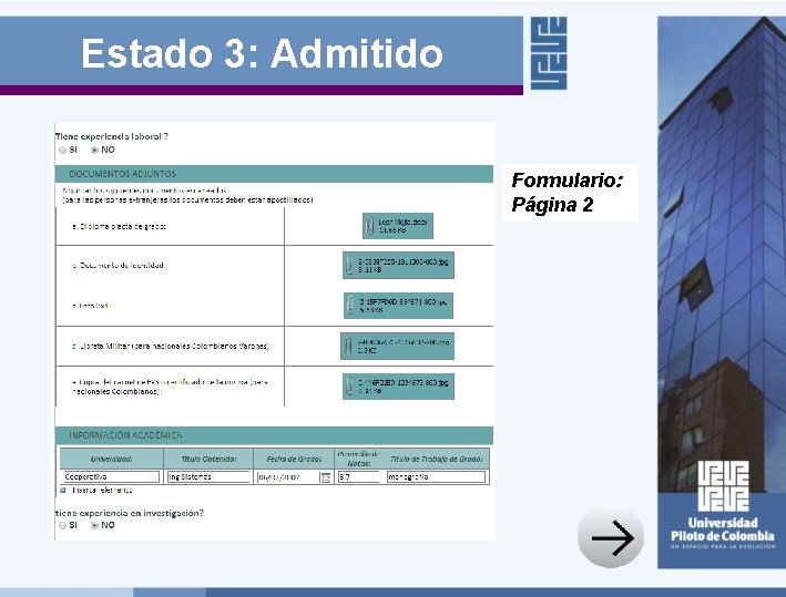 Estado 3: Admitido Formulario: Página 2 