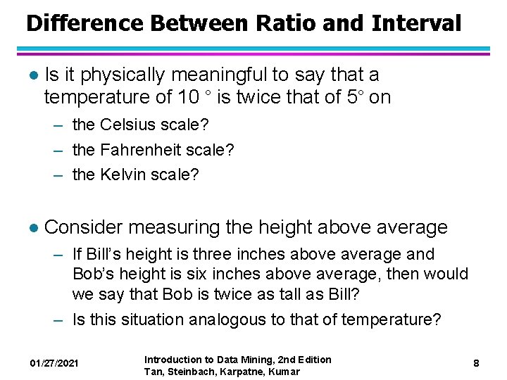 Difference Between Ratio and Interval l Is it physically meaningful to say that a