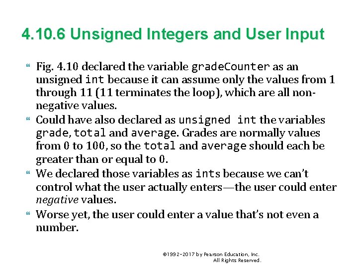 4. 10. 6 Unsigned Integers and User Input Fig. 4. 10 declared the variable