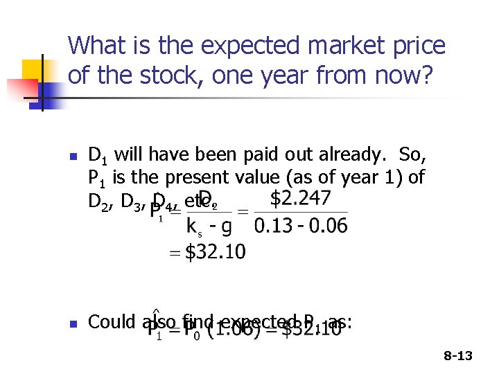 What is the expected market price of the stock, one year from now? n