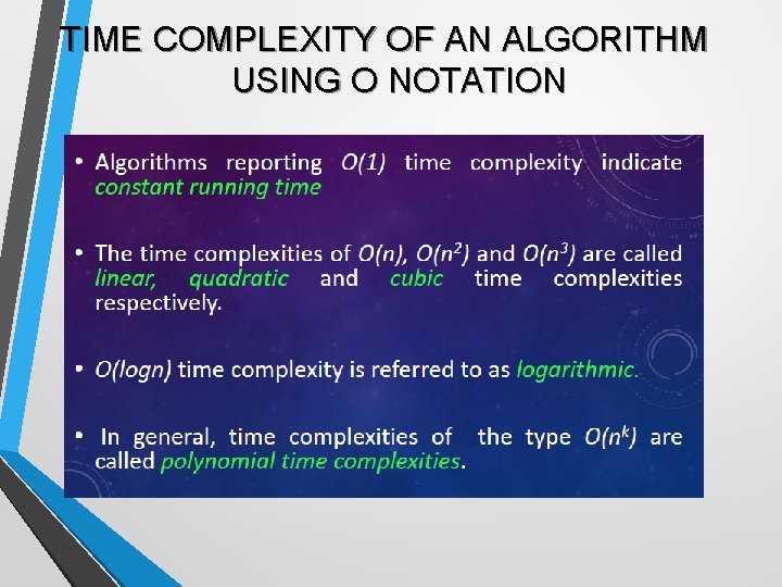 TIME COMPLEXITY OF AN ALGORITHM USING O NOTATION 