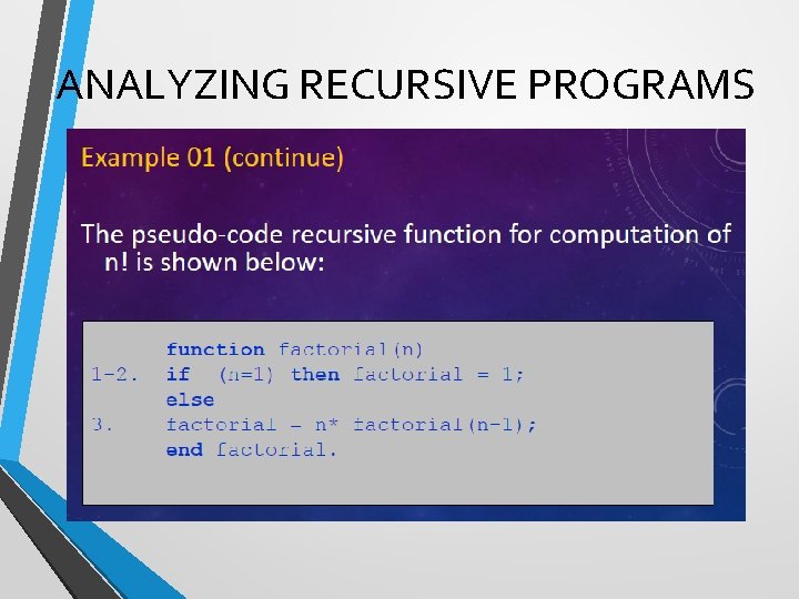 ANALYZING RECURSIVE PROGRAMS 