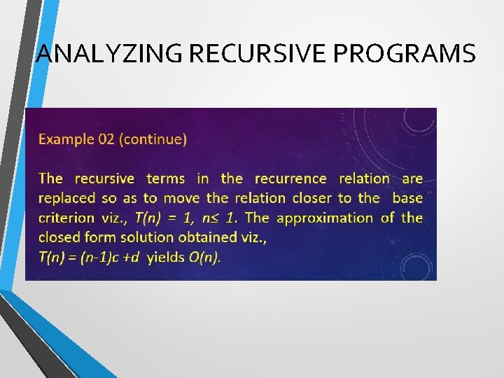 ANALYZING RECURSIVE PROGRAMS 