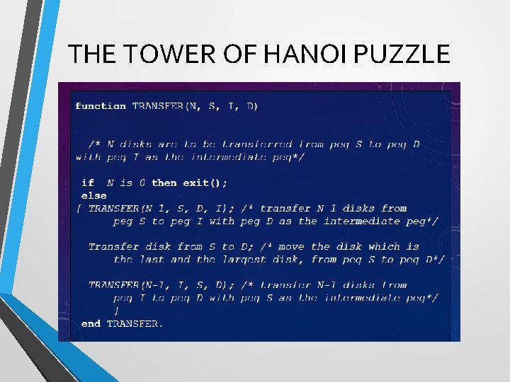 THE TOWER OF HANOI PUZZLE 