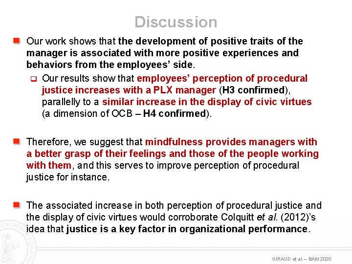 Discussion Our work shows that the development of positive traits of the manager is