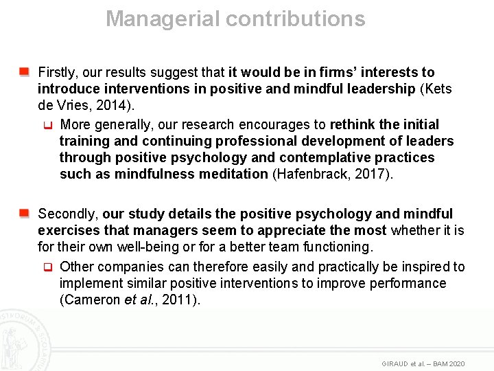 Managerial contributions Firstly, our results suggest that it would be in firms’ interests to