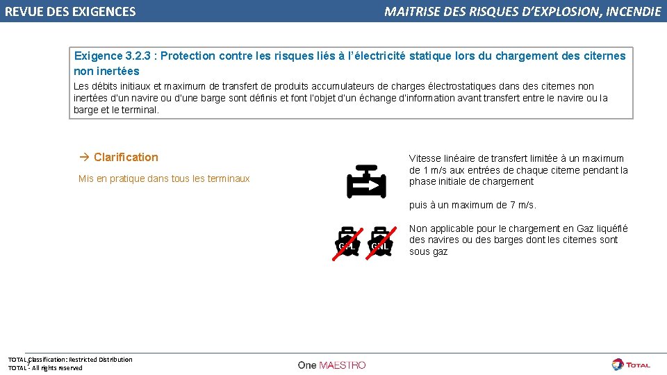 REVUE DES EXIGENCES MAITRISE DES RISQUES D’EXPLOSION, INCENDIE Exigence 3. 2. 3 : Protection