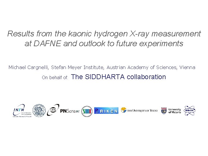 Results from the kaonic hydrogen X-ray measurement at DAFNE and outlook to future experiments