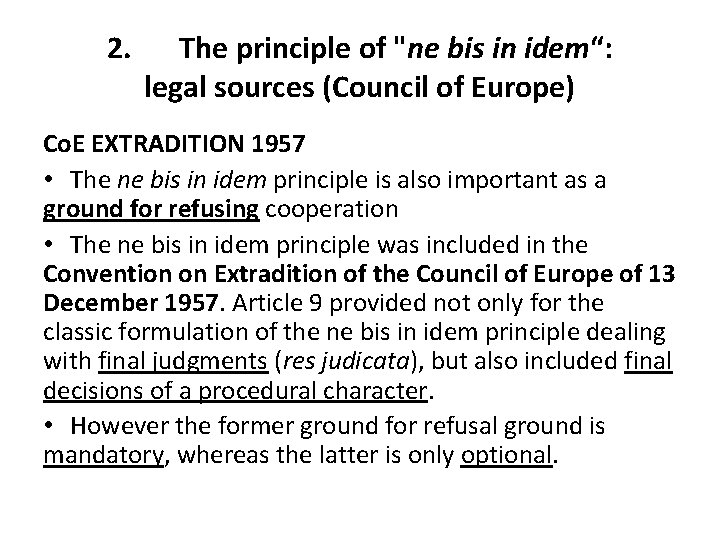 2. The principle of "ne bis in idem“: legal sources (Council of Europe) Co.