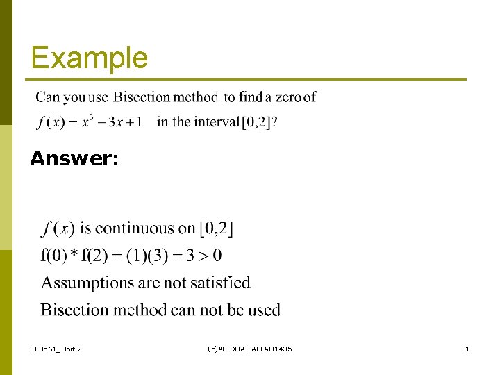 Example Answer: EE 3561_Unit 2 (c)AL-DHAIFALLAH 1435 31 