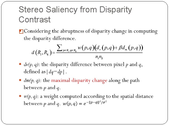 Stereo Saliency from Disparity Contrast � Stereo Saliency from Disparity Contrast �