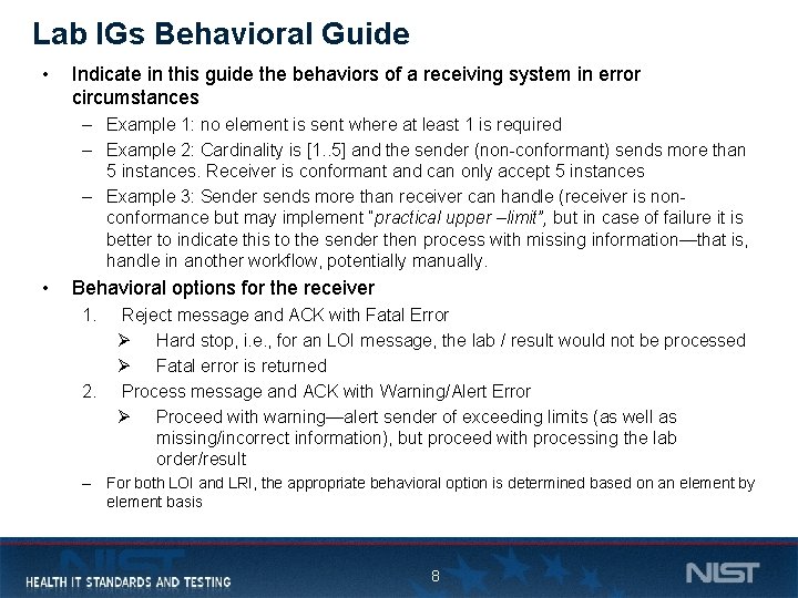 Lab IGs Behavioral Guide • Indicate in this guide the behaviors of a receiving