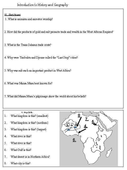 Introduction to History and Geography VI. Short Answer 1. What is animism and ancestor