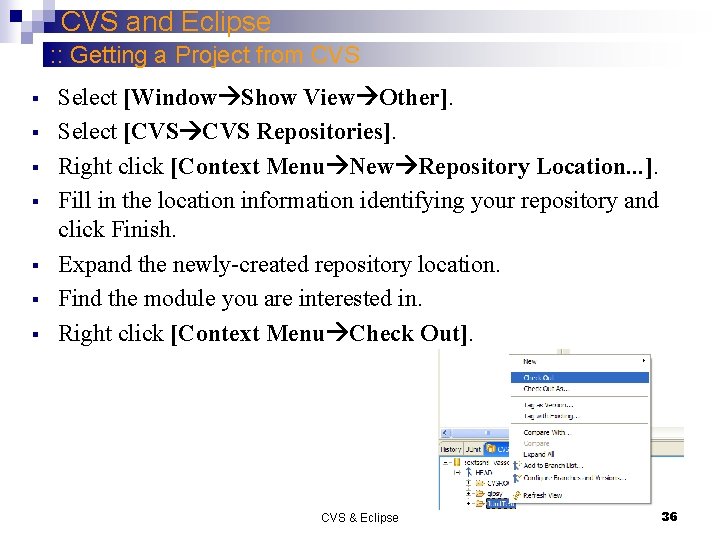 CVS and Eclipse : : Getting a Project from CVS § § § §