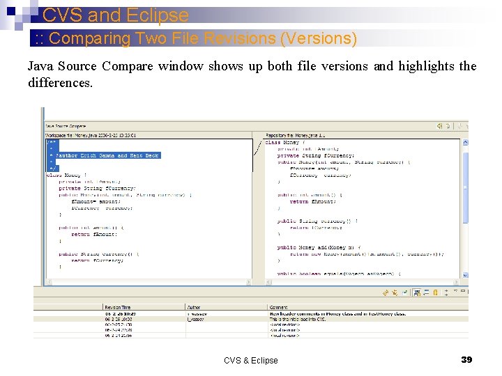 CVS and Eclipse : : Comparing Two File Revisions (Versions) Java Source Compare window