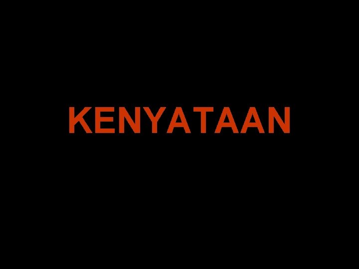 KENYATAAN 