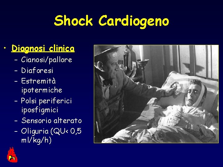 Shock Cardiogeno • Diagnosi clinica – Cianosi/pallore – Diaforesi – Estremità ipotermiche – Polsi
