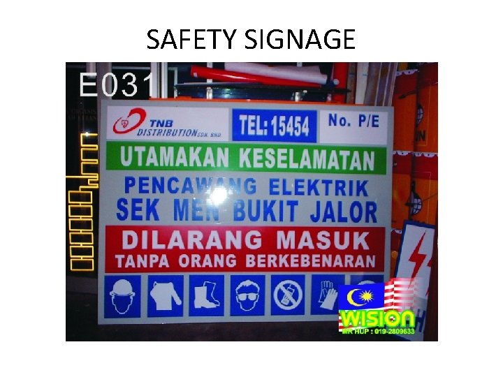 SAFETY SIGNAGE 