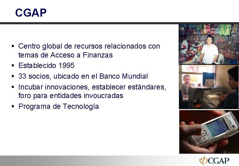 CGAP § Centro global de recursos relacionados con § § temas de Acceso a