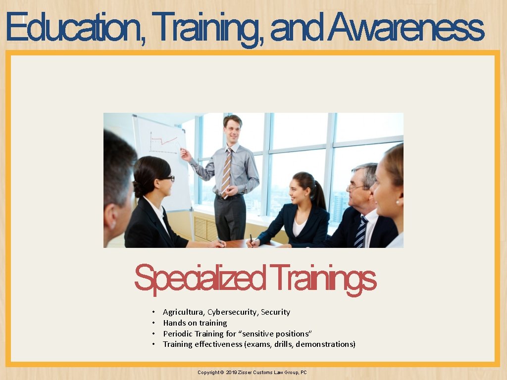 Education, Training, and Awareness 1 Specialized. Trainings • • Agricultura, Cybersecurity, Security Hands on