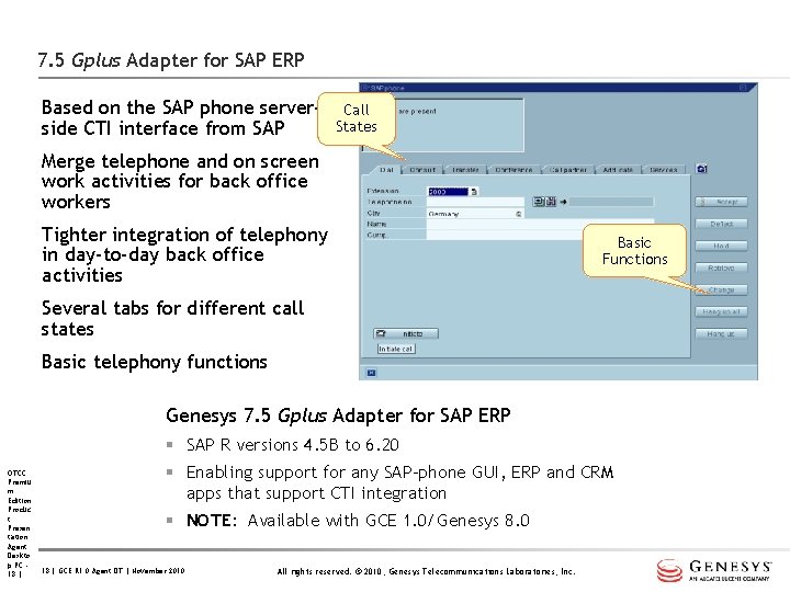 7. 5 Gplus Adapter for SAP ERP Based on the SAP phone serverside CTI