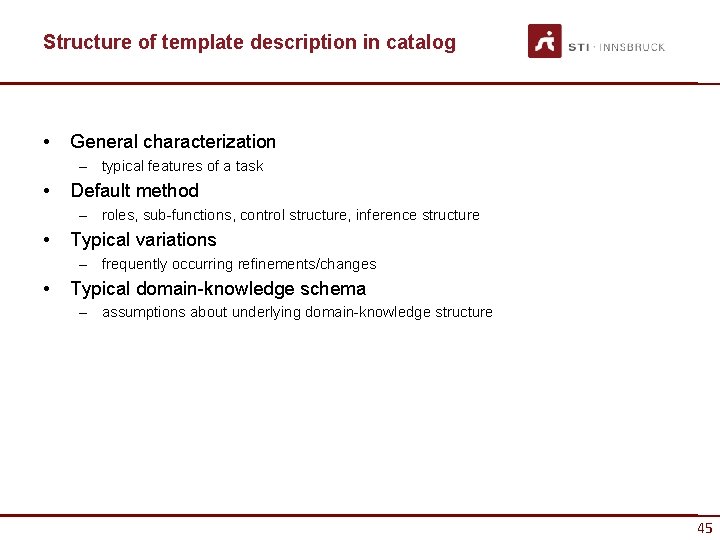 Structure of template description in catalog • General characterization – typical features of a