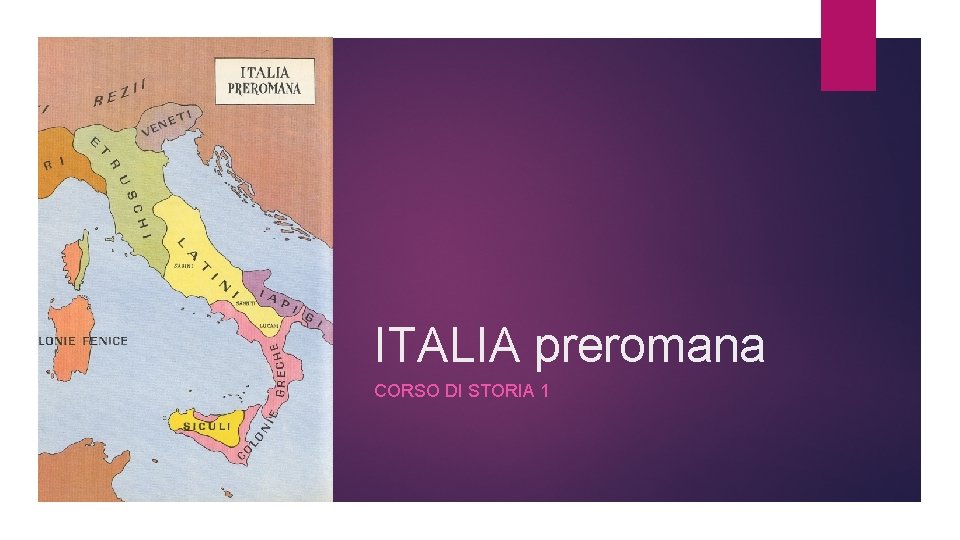 ITALIA preromana CORSO DI STORIA 1 