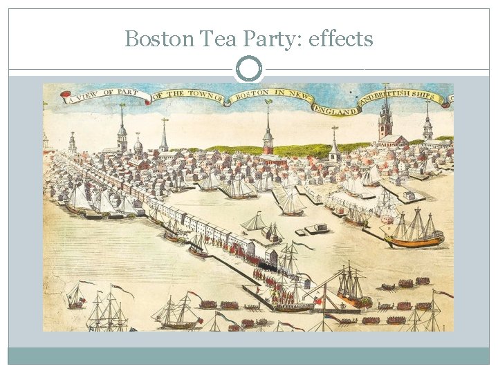 Boston Tea Party: effects 
